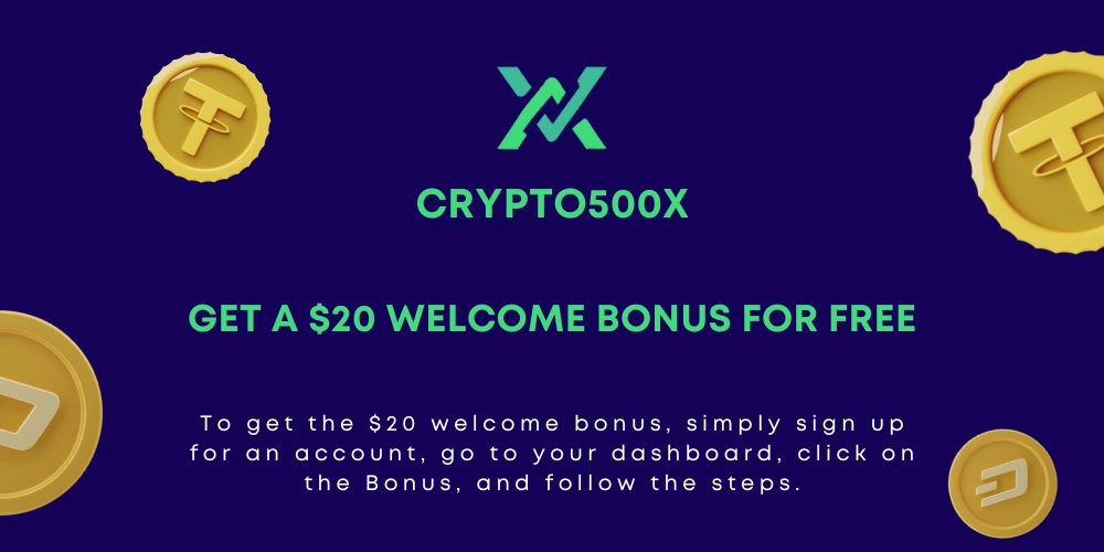 Crypto500x Welcome Bonus
