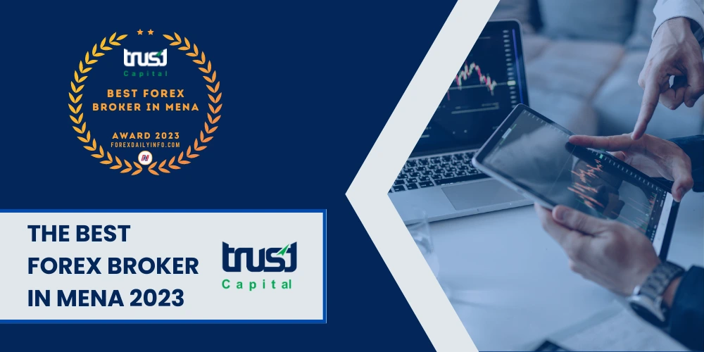 Trust Capital Win The Best Forex Broker in MENA Award 2023